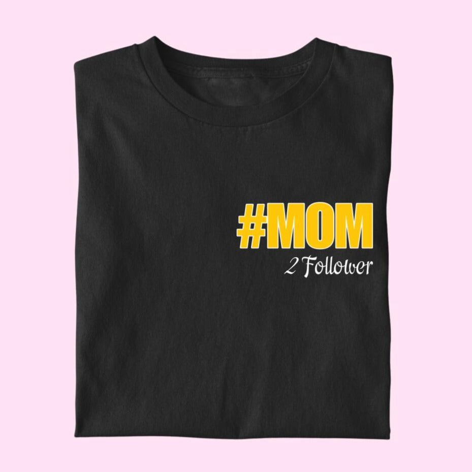 #mom 2 Followers - Damen T-Shirt personalisierbar