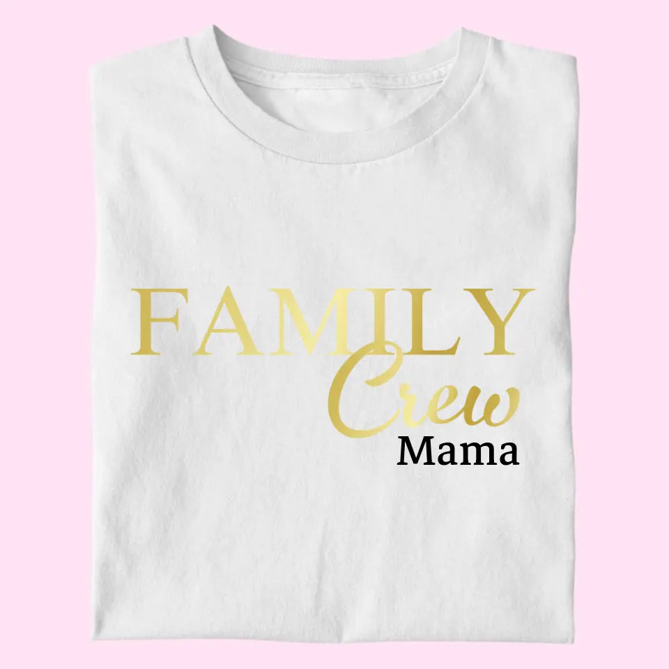 Family Crew - Damen T-Shirt personalisierbar