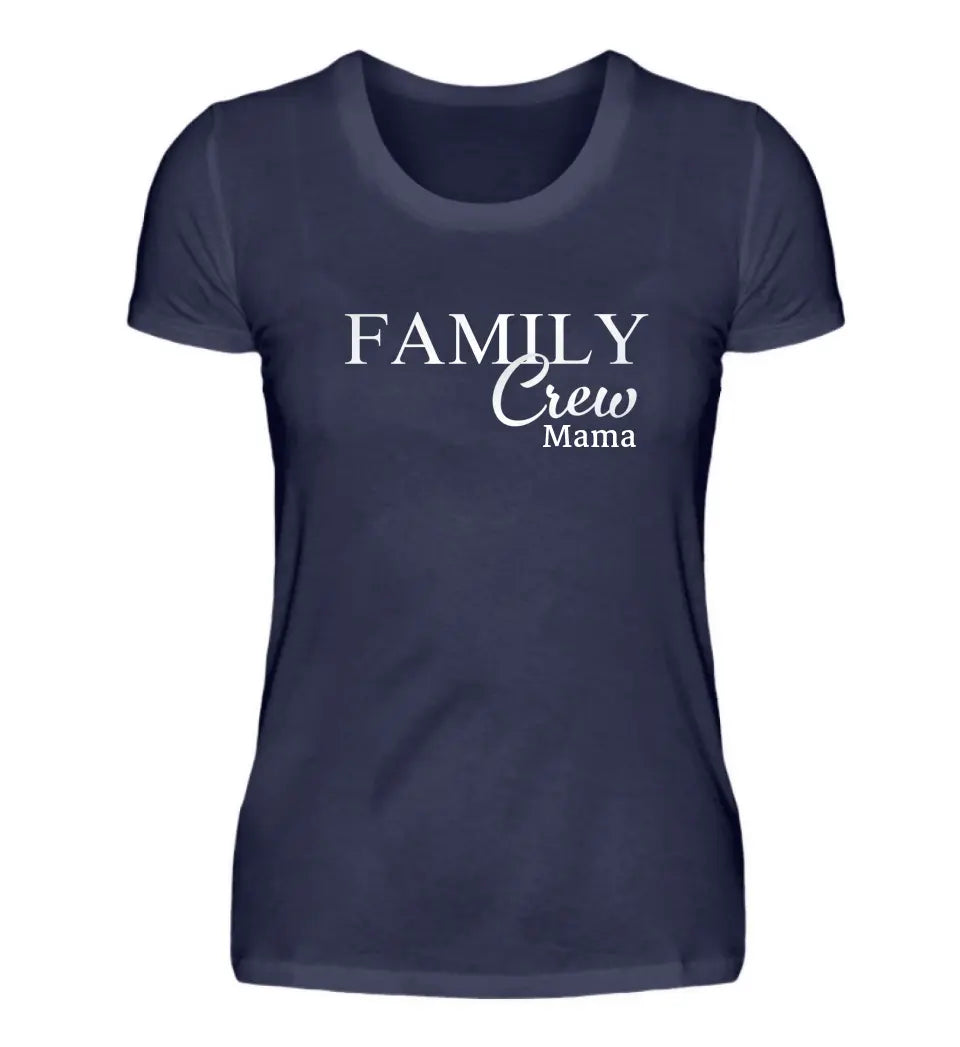 Family Crew - Damen T-Shirt personalisierbar