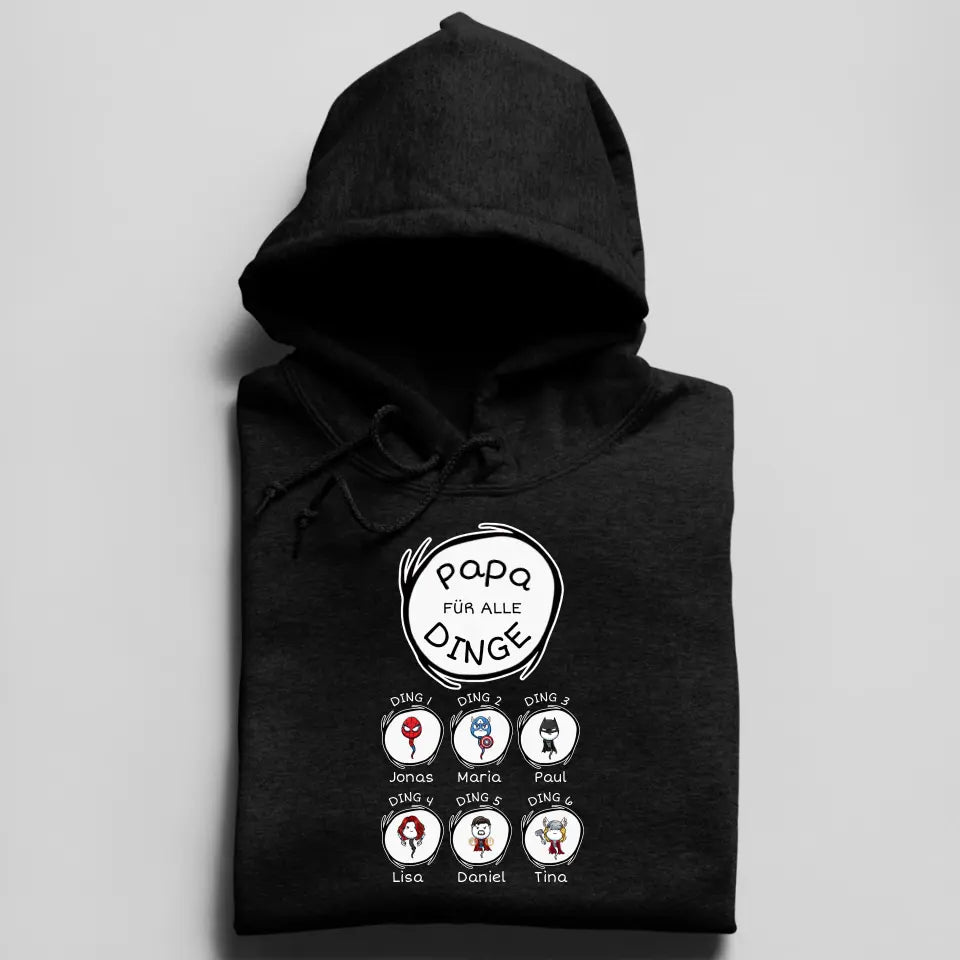 Papa für alle Dinge - Herren Hoodie personalisierbar