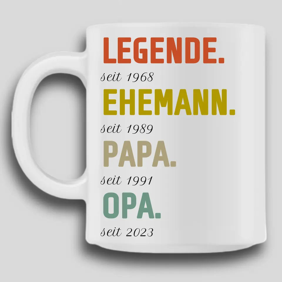 Legende, Ehemann, Papa, Opa - Tasse personalisierbar