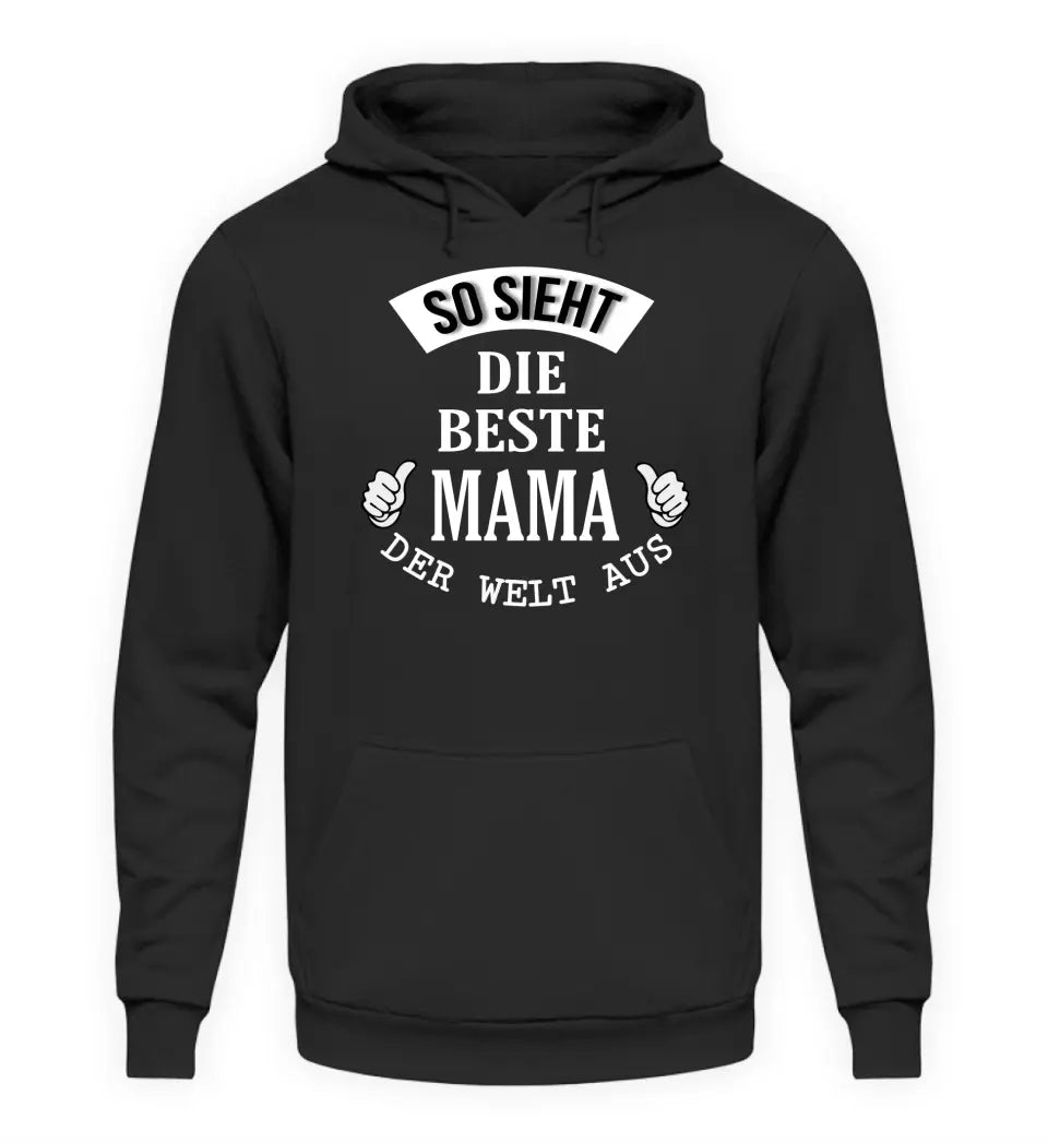 So sieht die beste Mama/Oma der Welt aus  - Damen Hoodie personalisierbar