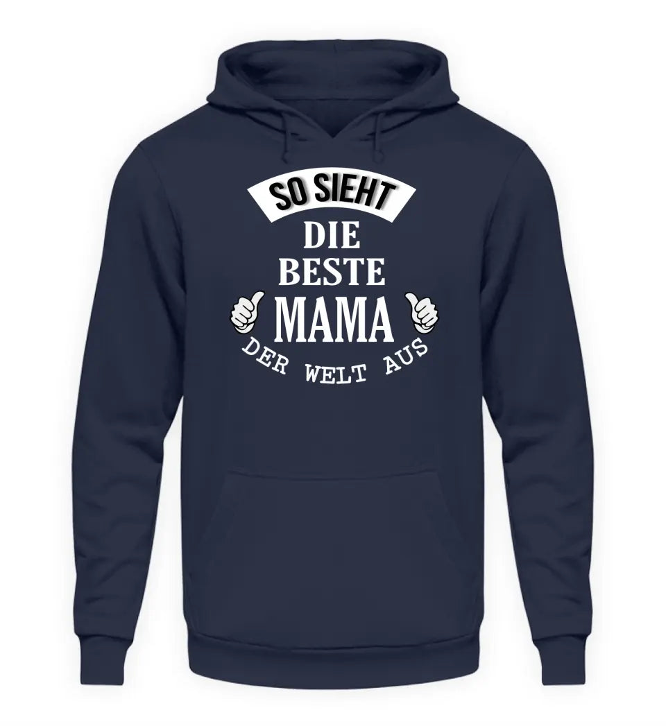 So sieht die beste Mama/Oma der Welt aus  - Damen Hoodie personalisierbar