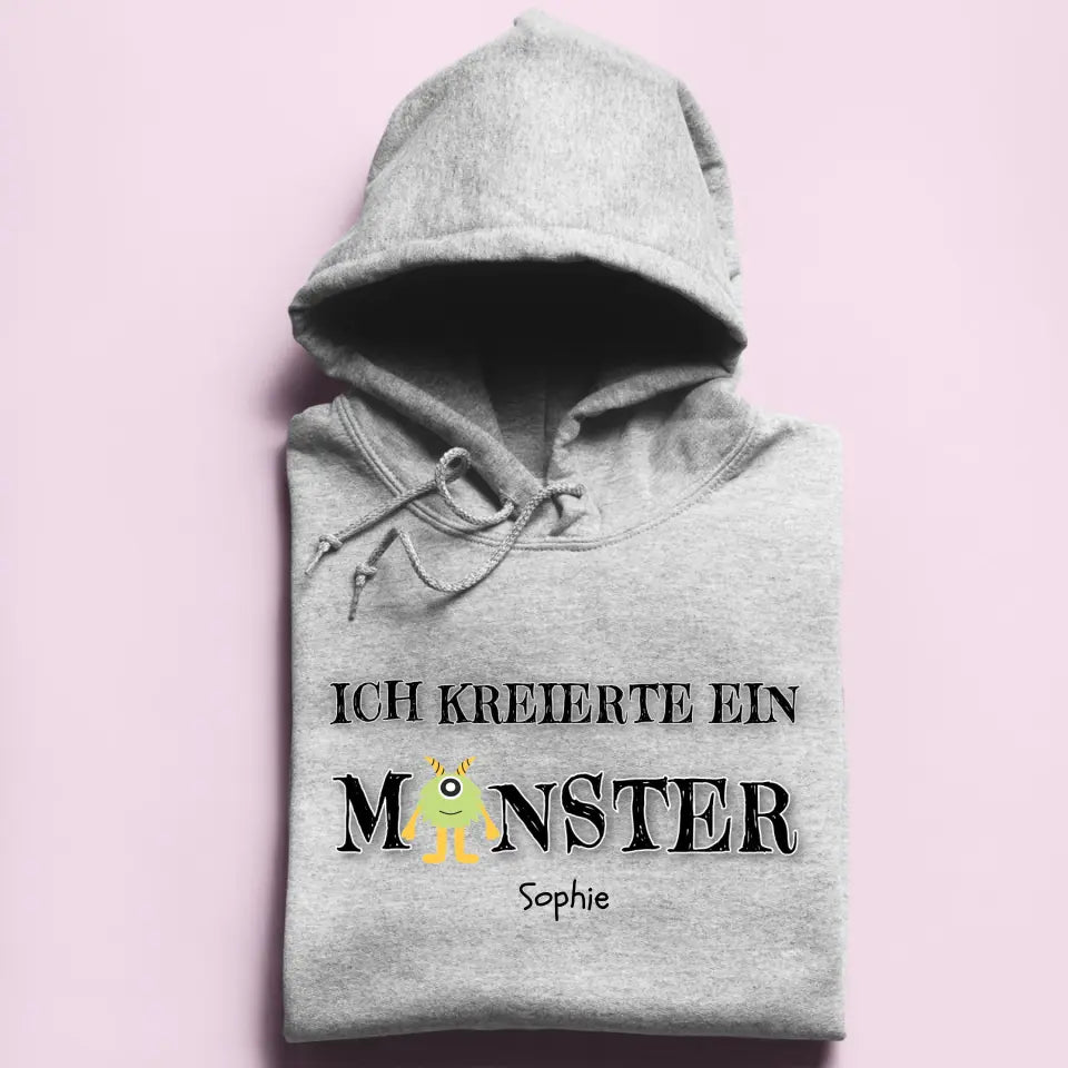 Ich kreierte ein Monster - Damen Hoodie personalisierbar